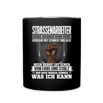 STRASSENARBEITER - Ehre und Stolz - Tasse einfarbig - Schwarz - Vorne