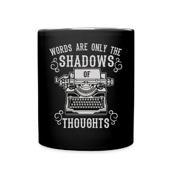 Shadows Of Thoughts writer typewriter - Full Colour Mug - black - Front