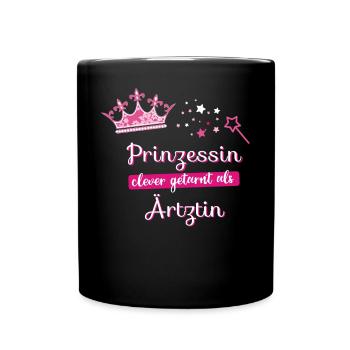 Ärztin Prinzessin Beruf Frau fee Krone beste mama - Tasse einfarbig - Schwarz - Vorne