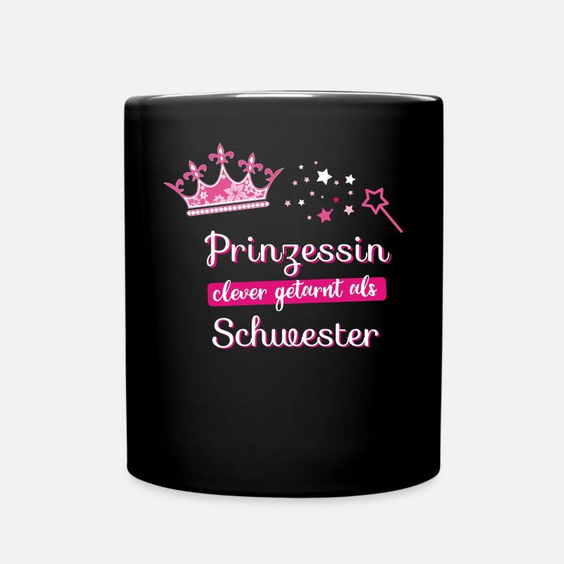 Schwester Prinzessin Zauber pink Krone beste fee - Tasse einfarbig - Schwarz