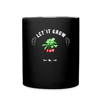 Lass Es Wachsen Radieschen Pflanze Bauer Markt Bio - Tasse einfarbig - Schwarz - Vorne