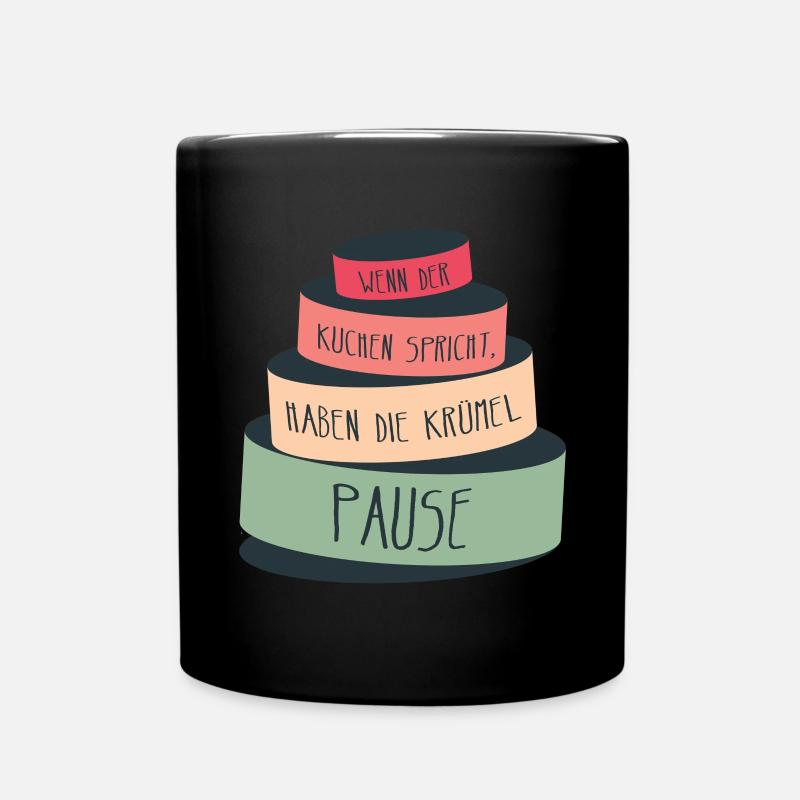 Spruch Chef Kuchen Krümel Redewendung frech lustig - Tasse einfarbig - Schwarz