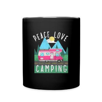 Peace Love Camping Holiday Camp Camping Free - Full Colour Mug - black - Front
