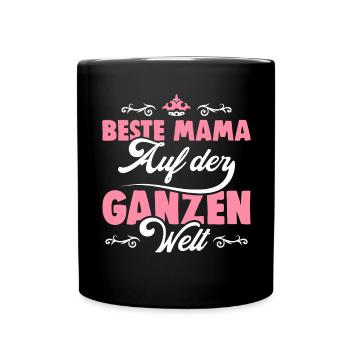 Beste Mama Mutter Muttertag Geschenk Idee - Tasse einfarbig - Schwarz - Vorne