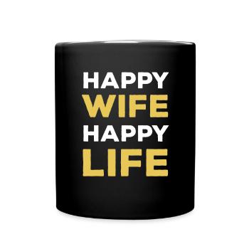 HAPPY WIFE LIFE - Full Colour Mug - black - Front