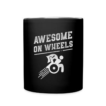Awesome On Wheels' Hilarous Wheelchair Gift - Tasse einfarbig - Schwarz - Vorne