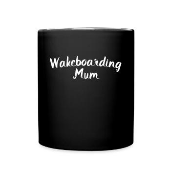 wakeboarding mum - Tasse einfarbig - Schwarz - Vorne