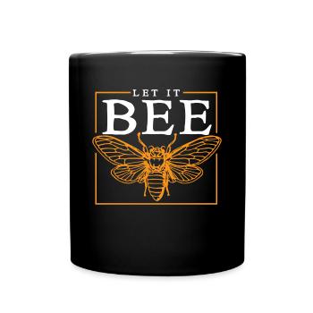 Let It Bee Beekeeper Imker Shirt Geschenk - Tasse einfarbig - Schwarz - Vorne