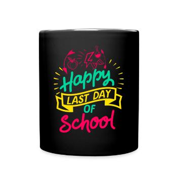 Joyeux dernier jour d'école - cadeau de jardin d'enfants - Mug uni - noir - Devant