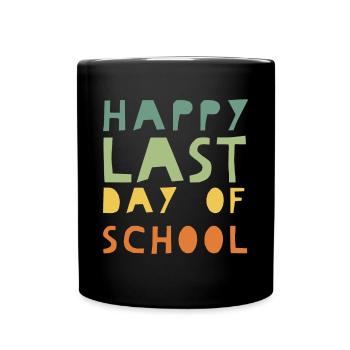 Joyeux dernier jour d'école - cadeau de jardin d'enfants - Mug uni - noir - Devant