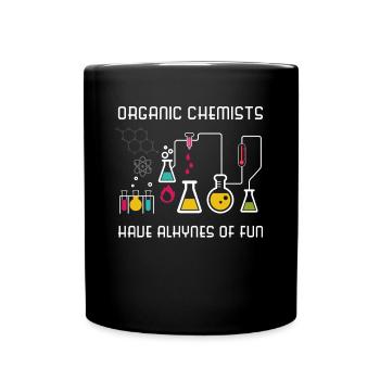 Organic Chemistry Science Chemist Gift - Full Colour Mug - black - Front