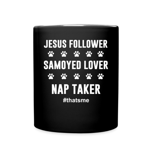 Jesus follower samoyed lover nap taker - Full Colour Mug