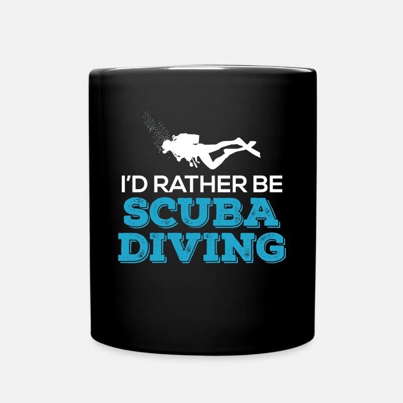 I'd Rather Be Scuba Diving - Tasse einfarbig - Schwarz
