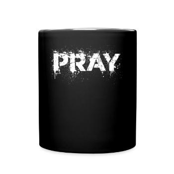 Pray distressed - Full Colour Mug - black - Front