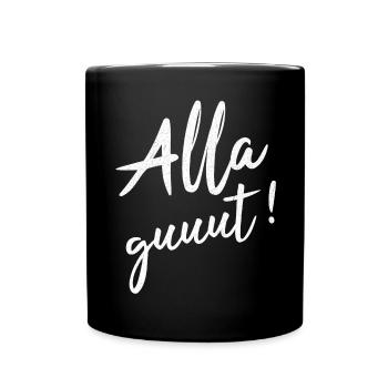 Alla Gut Badisch Badner Baden Geschenk - Tasse einfarbig - Schwarz - Vorne
