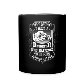 Je n’ai pas de chemise de belle-fille pour la fête des pères - Mug uni - noir - Devant