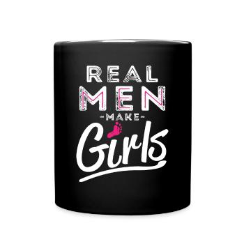 Real Men make Girls - babylove - Full Colour Mug - black - Front