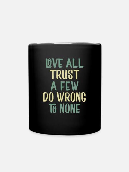 Liebe und Vertrauen - Tasse einfarbig - Schwarz