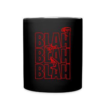 Blah Blah Blah - Full Colour Mug - black - Front