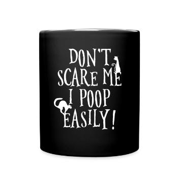 Ne me fait pas peur, caca facilement, halloween - Mug uni - noir - Devant