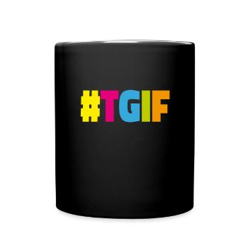 TGIF remercie Dieu de son week-end de fin de semaine Weekend - Mug uni - noir - Devant