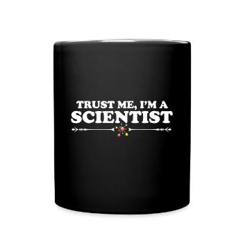 Trust me I'm a scientist, Atom proverbs saying - Full Colour Mug - black - Front