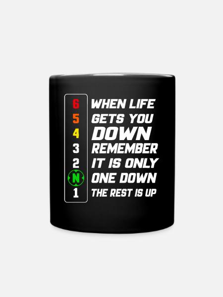 When life gets you down remember - Full Colour Mug - black