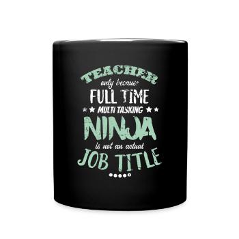 Teacher funny saying school gift - Full Colour Mug - black - Front