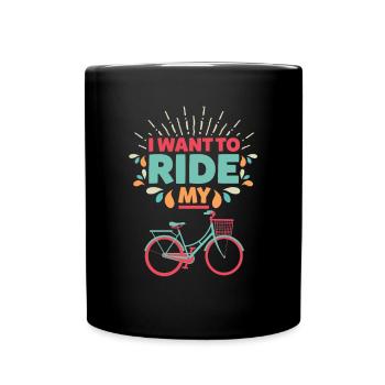 I Want To Ride My Bicycle - Tasse einfarbig - Schwarz - Vorne