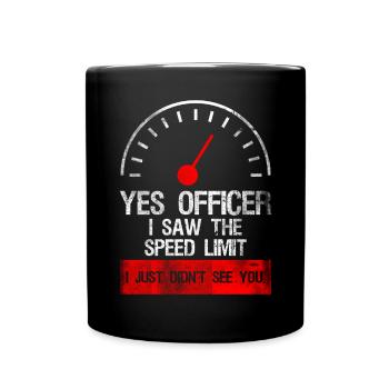 The Speed Limit Autorennfahrer Shirt Geschenk - Tasse einfarbig - Schwarz - Vorne