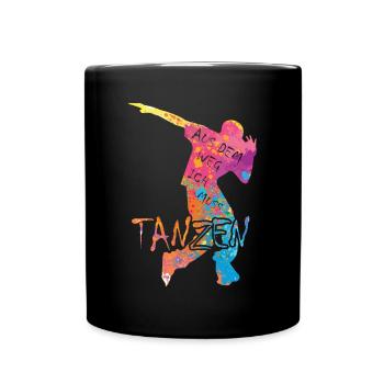 Aus dem Weg ich muss tanzen Party Tänzer - Tasse einfarbig - Schwarz - Vorne