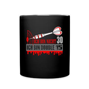 Geschenkidee für Dartspieler runder Geburtstag 30 - Tasse einfarbig - Schwarz - Vorne