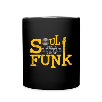 Soul avec un peu de Funk Gift Soulfunk - Mug uni - noir - Devant