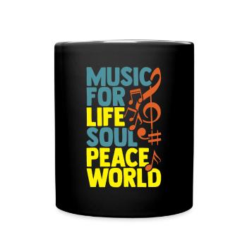 Musik fürs Leben Geschenk Frieden Welt - Tasse einfarbig - Schwarz - Vorne