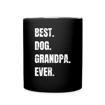 Best Dog Grandpa Ever - Hundebesitzer Opa Geschenk - Tasse einfarbig - Schwarz - Vorne
