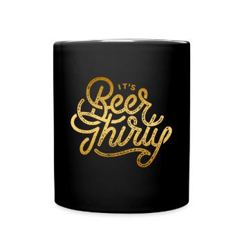 IT'S BEER THIRTY - Full Colour Mug - black - Front