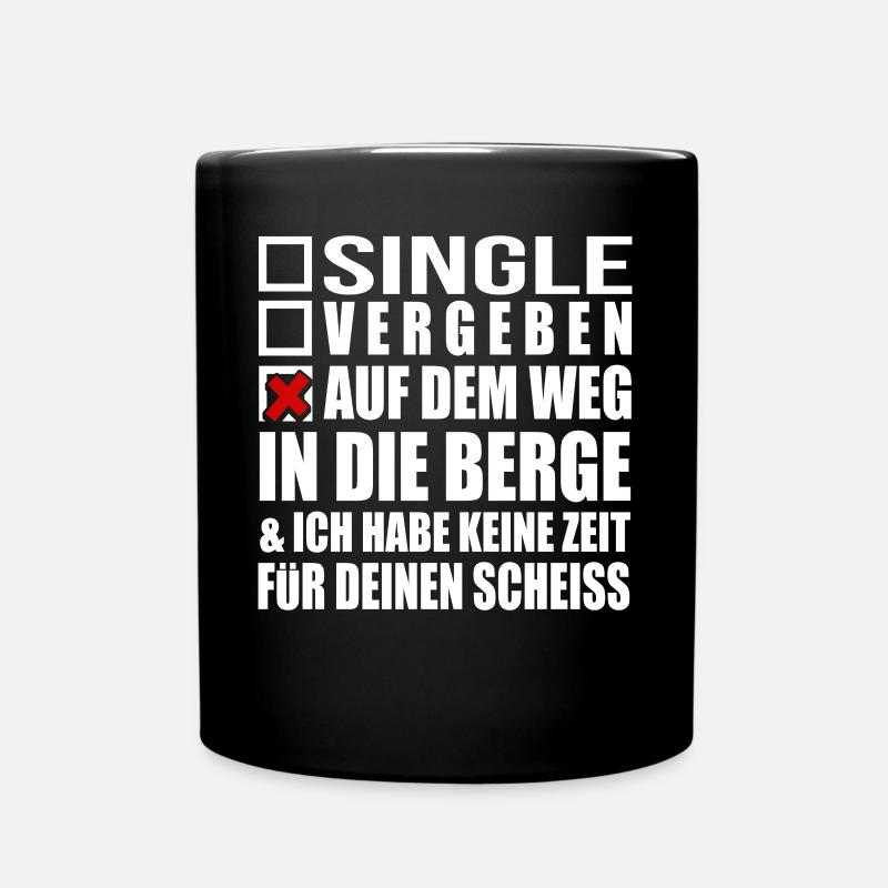 Wandern Keine Zeit - muss in die Berge Geschenk - Tasse einfarbig - Schwarz