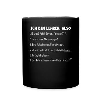 Ich bin Lehrer - Tasse einfarbig - Schwarz - Vorne