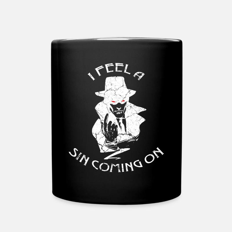I sense that a sin is approaching me. - Full Colour Mug - black