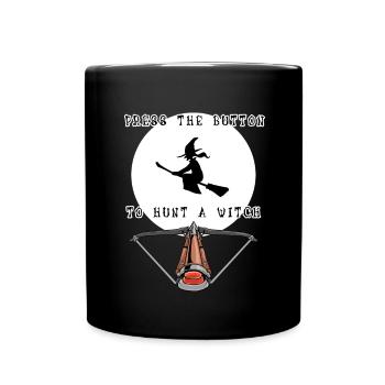 Hunt a witch witches hunt Halloween scary monster - Full Colour Mug - black - Front