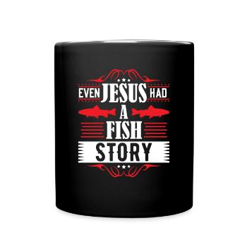 Sogar Jesus hatte eine Fischgeschichte Christian - Tasse einfarbig - Schwarz - Vorne