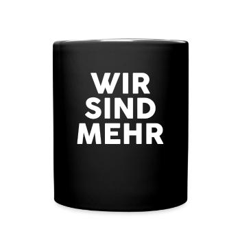 We are more slogan against racism Nazis hatred - Full Colour Mug - black - Front