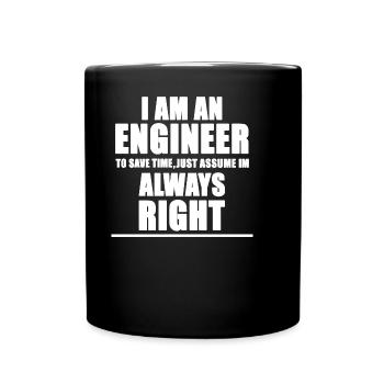 iam an engineer - Tasse einfarbig - Schwarz - Vorne