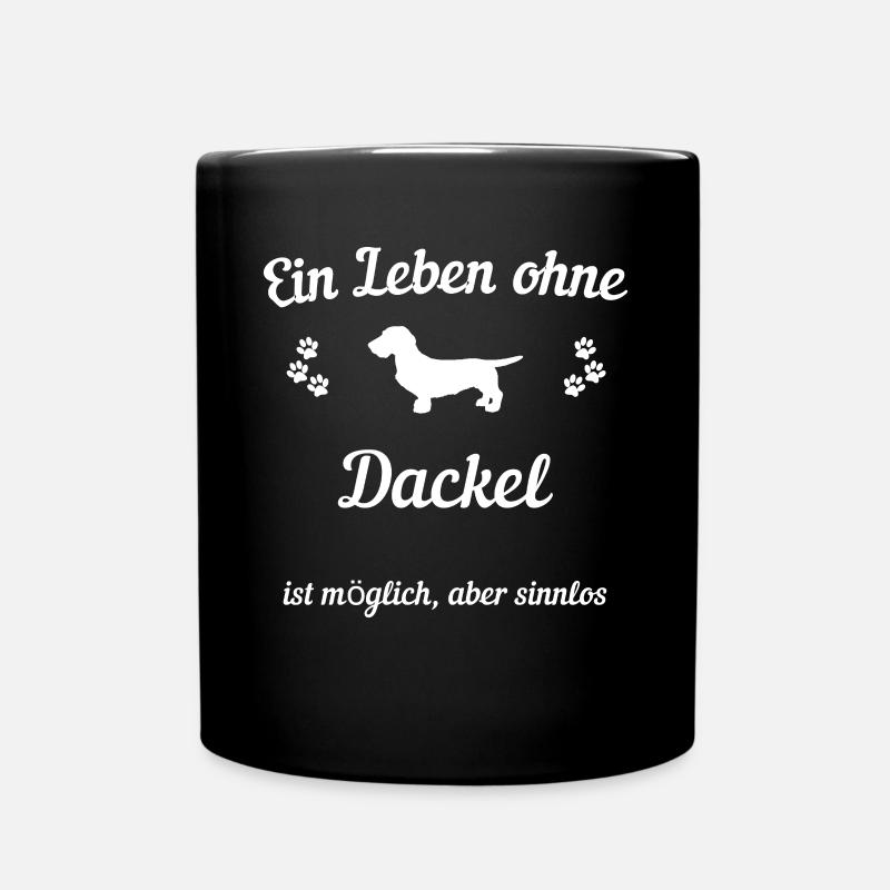Ein Leben ohne Rauhaardackel w (0145) - Tasse einfarbig - Schwarz