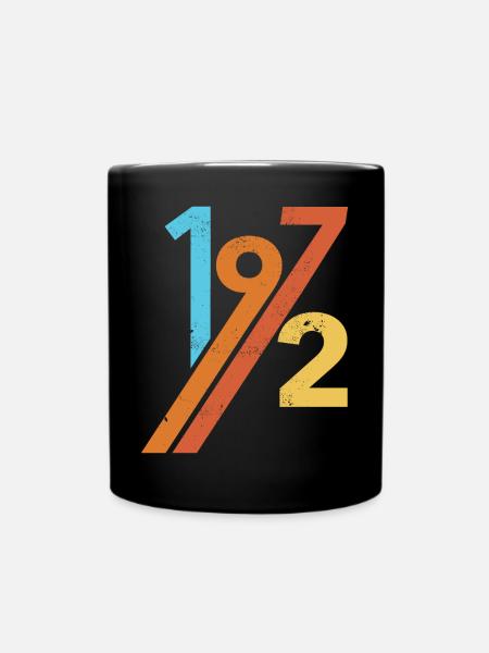 1972 Geburtstag - Tasse einfarbig - Schwarz