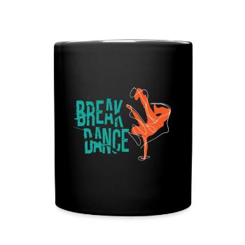 Breakdance - Tasse einfarbig - Schwarz - Vorne