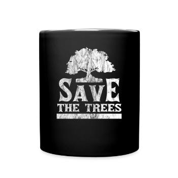 Save The Trees - Tasse einfarbig - Schwarz - Vorne