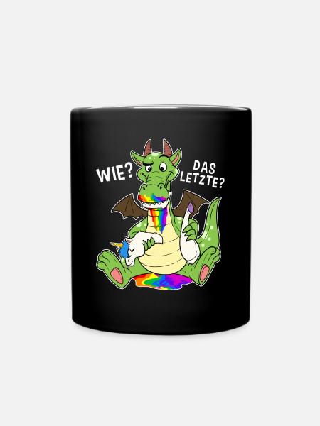 Letztes Einhorn Drache Frühstück Essen Mahl Mittag - Tasse einfarbig - Schwarz