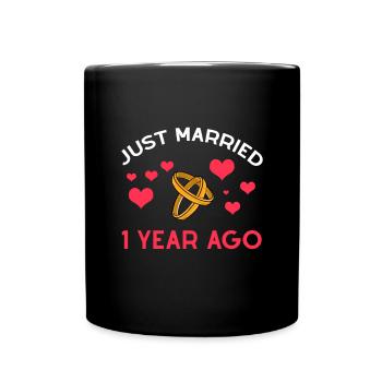 1 Year Together Just Married anniversary Gift - Tasse einfarbig - Schwarz - Vorne