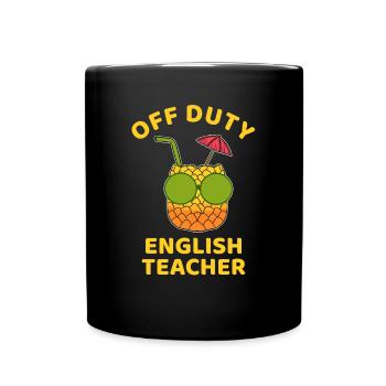 Pina Colada Cocktai Off Duty Teacher - Tasse einfarbig - Schwarz - Vorne
